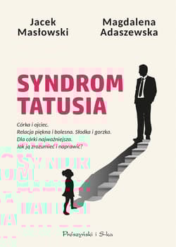 Syndrom tatusia - Masłowski Jacek