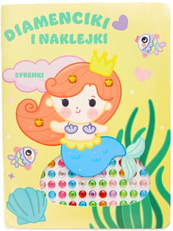 Syrenki. Diamenciki i naklejki - Opracowanie Zbiorowe
