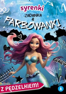 Syrenki. Zadanka & farbowanki - Ślizowska Monika