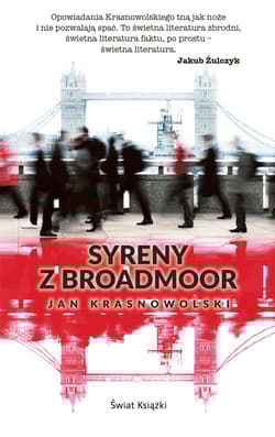 Syreny z Broadmoor - Jan Krasnowolski