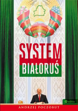 System Białoruś - ebook - Andrzej Poczobut