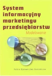 System informacyjny marketingu przedsiębiorstw Modelowanie