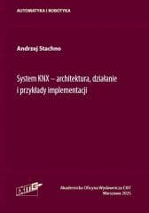 System KNX - architektura działanie i przykłady... - Andrzej Stachno