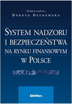 System nadzoru i bezpieczeństwa na rynku finansowym w Polsce