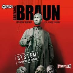 System. Od Lenina do Putina audiobook -  Rafał Otoka-Frąckiewicz, Grzegorz Braun