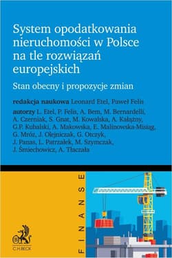 System opodatkowania nieruchomości w Polsce na... - Praca zbiorowa