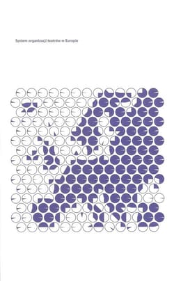 System organizacji teatrów w Europie - Karolina Prykowska-Michalak