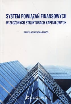 System powiązań finansowych w złożonych strukturach kapitałowych
