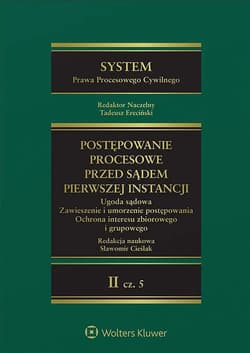 System Prawa Procesowego Cywilnego T.2 cz.5 -  Ereciński Tadeusz