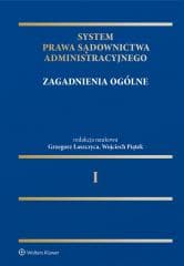 System Prawa Sądownictwa Administracyjnego T.1 -  Piątek Wojciech,  Łaszczyca Grzegorz
