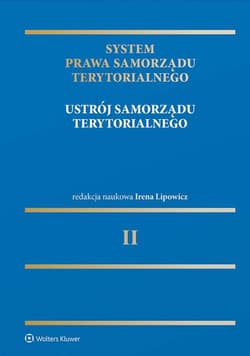 System Prawa Samorządu Terytorialnego. Tom 2