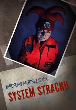 System strachu - Zapała Jarosław Antoni