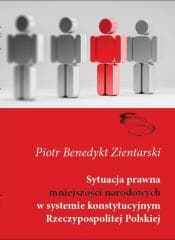 Sytuacja prawna mniejszości narodowych...BR - Piotr Benedykt Zientarski