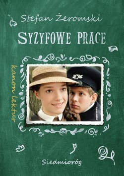 Syzyfowe prace - Stefan Żeromski