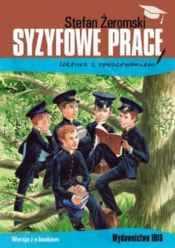 Syzyfowe prace - Stefan Żeromski