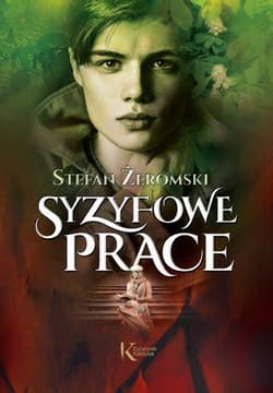 Syzyfowe prace - Stefan Żeromski