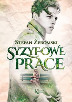 Syzyfowe prace - Stefan Żeromski