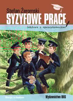 Syzyfowe prace lektura z opracowaniem - Stefan Żeromski