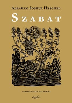 Szabat - Abraham Joshua Heschel