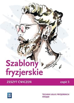 Szablony fryzjerskie zeszyt ćwiczeń część 3 - Opracowanie Zbiorowe
