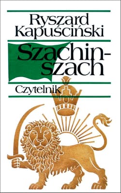 Szachinszach wyd. 23 - Ryszard Kapuściński