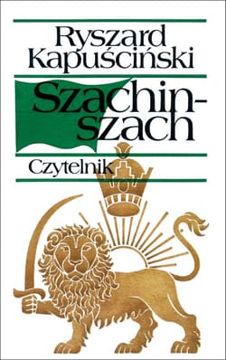 Szachinszach wyd. 23 - Ryszard Kapuściński