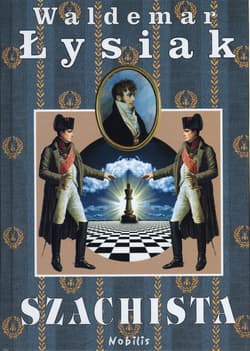 Szachista - Waldemar Łysiak