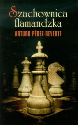 Szachownica flamandzka - Arturo  Pérez-Reverte