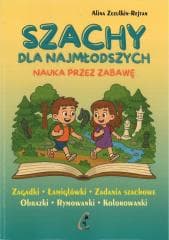 Szachy dla najmłodszych. Nauka przez zabawę - Alina Zezulkin-Rejtan
