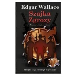 Szajka Zgrozy Tom 4 - Edgar Wallace