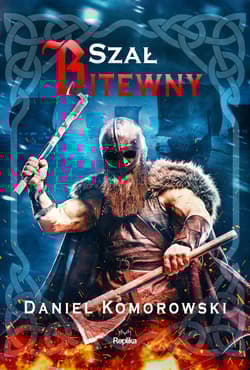 Szał bitewny - Daniel Komorowski