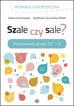 Szale czy sale? - Hanna Głuchowska,  Agnieszka Tarczyńska-Płatek
