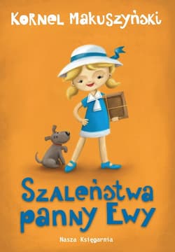 Szaleństwa panny Ewy - ebook - Kornel  Makuszyński