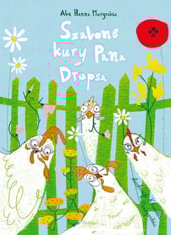 Szalone kury pana Dropsa - Murgrabia Ala Hanna