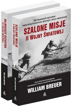 Szalone misje II Wojny Światowej / Największe oszustwa w II Wojnie Światowej Pakiet - William B. Breuer