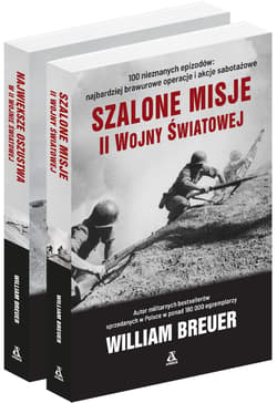 Szalone misje II Wojny Światowej / Największe oszustwa w II Wojnie Światowej Pakiet - William B. Breuer