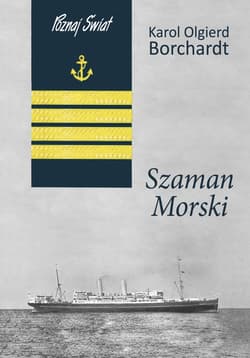 Szaman morski - ebook - Karol Olgierd Borchardt