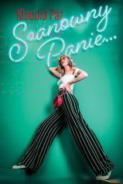 Szanowny Panie… - Klaudia Paź