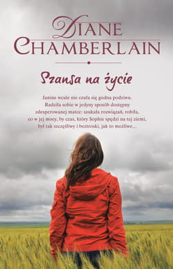 Szansa na życie - ebook - Diane Chamberlain
