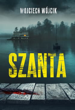 Szanta - ebook - Wojciech Wójcik