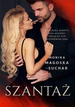 Szantaż - Monika Magoska-Suchar