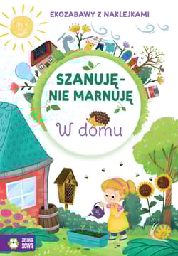 Szanuję, nie marnuję W domu