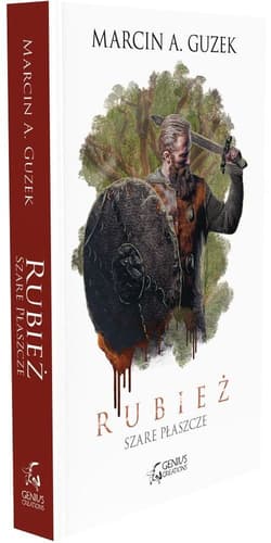 Szare Płaszcze Rubież - Guzek Marcin A.