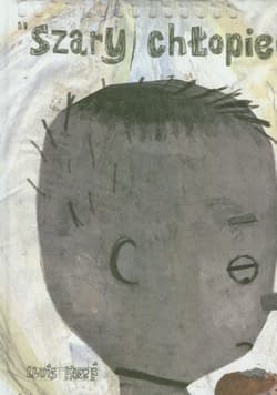 Szary chłopiec - Lluis Farre
