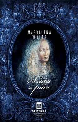 Szata z piór Moc Korzeni Tom 2 - Magdalena Wolf