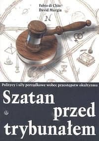Szatan przed trybunałem - Chio Fabio, Murgia David