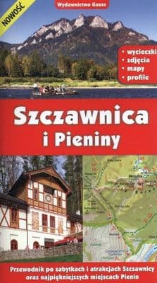Szczawnica i Pieniny. Przewodnik - Opracowanie Zbiorowe