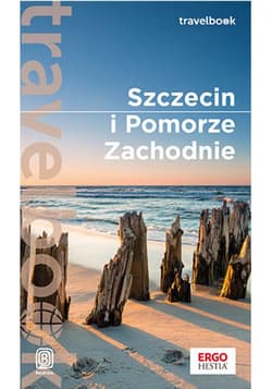 Szczecin i Pomorze Zachodnie. Travelbook. Wydanie 1 - ebook - Mateusz Żuławski