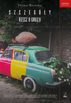 Szczegóły Rzecz o Gruzji - Iwona Massaka