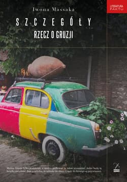 Szczegóły Rzecz o Gruzji - Iwona Massaka